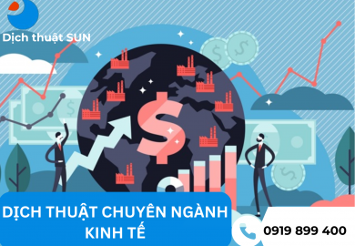 DỊCH THUẬT CHUYÊN NGÀNH KINH TẾ TẠI QUẬN 8