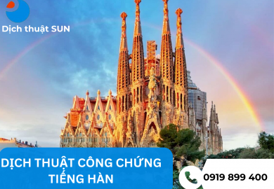 DỊCH THUẬT CÔNG CHỨNG GIẤY TỜ TIẾNG TÂY BAN NHA TẠI CẦN THƠ