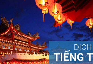 DỊCH VỤ DỊCH THUẬT TIẾNG TRUNG UY TÍN TẠI HỒ CHÍ MINH