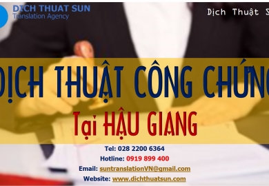 Dịch Vụ Dịch Thuật Công Chứng tại Hậu Giang - Dịch Thuật Công Chứng Hậu Giang