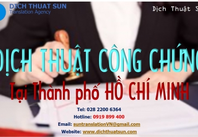 Dịch Vụ Dịch Thuật Công Chứng tại Thành phố Hồ Chí Minh - Dịch Thuật Công Chứng Hồ Chí Minh