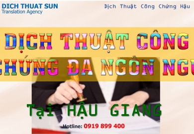 Dịch Thuật Công Chứng Tiếng Anh tại Hậu Giang - Dịch Thuật Công Chứng Hậu Giang