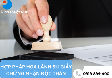 HỢP PHÁP HÓA GIẤY CHỨNG NHẬN ĐỘC THÂN TẠI QUẬN 2