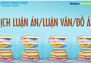 Dịch thuật Luận văn/ Luận án và Đồ án tốt nghiệp Thạc sĩ/Tiến sĩ