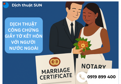 KẾT HÔN VỚI NGƯỜI NƯỚC NGOÀI - DỊCH GIẤY TỜ NHƯ THẾ NÀO
